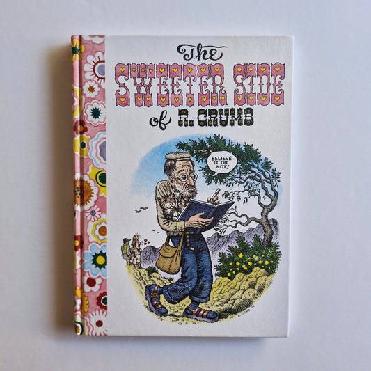 Sweeter Side of R. Crumb HC 2006
