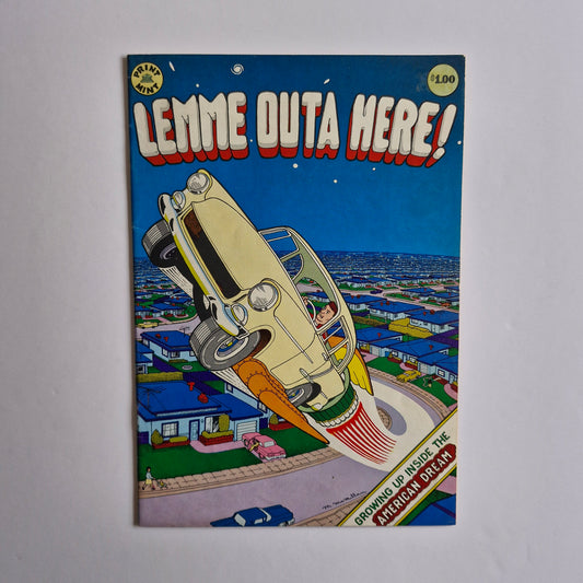 Lemme Outa Here #1 1978 Robert Crumb