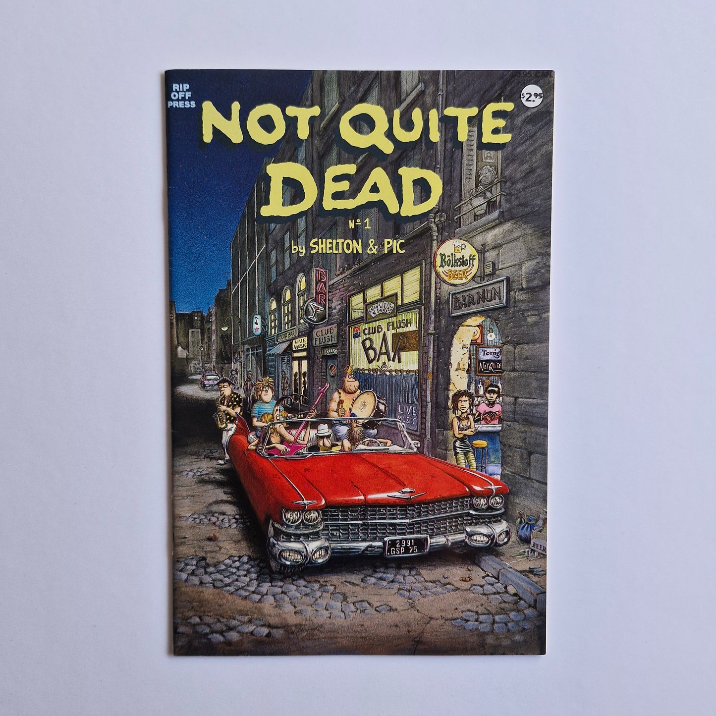 Not Quite Dead #1 1993 Gilbert Shelton