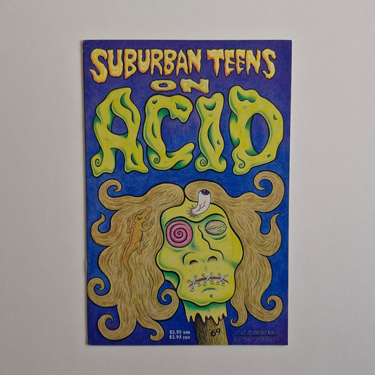 Suburban Teens On Acid #1 1992 Dennis Worden