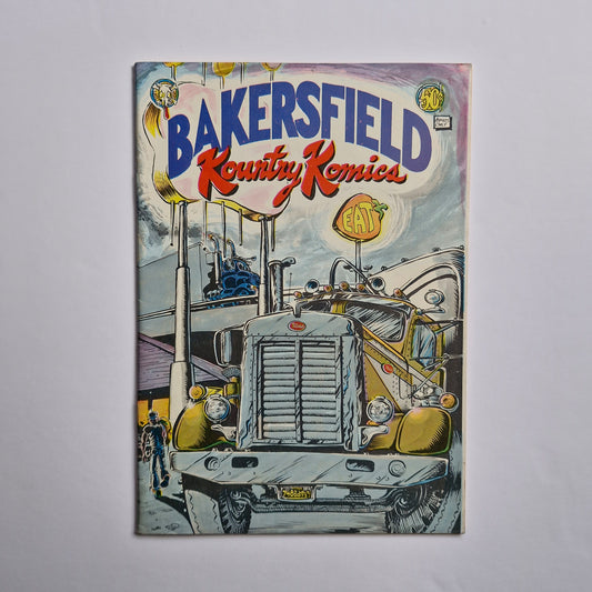 Bakersfield Kountry Komics #1 1973 Larry Welz